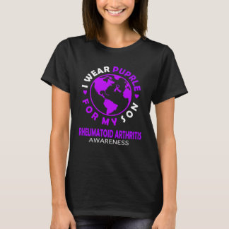 I wear PURPLE for my SON RHEUMATOID ARTHRITIS Awar T Shirt