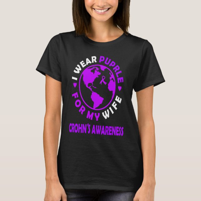 I wear PURPLE for my WIFE CROHN'S Awareness T Shirt (Framsida)