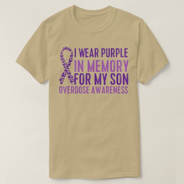 I Wear Purple In Memory For My Son Overdose Awaren T Shirt (Design framsida)