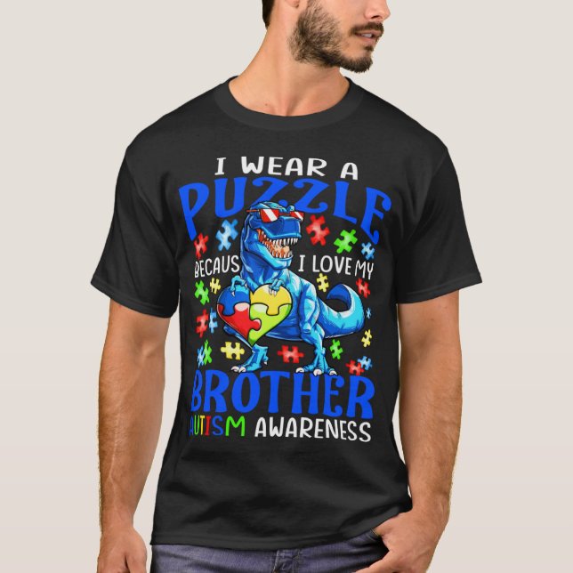 I Wear Puzzle Love My Brother Autism Awareness Din T Shirt (Framsida)