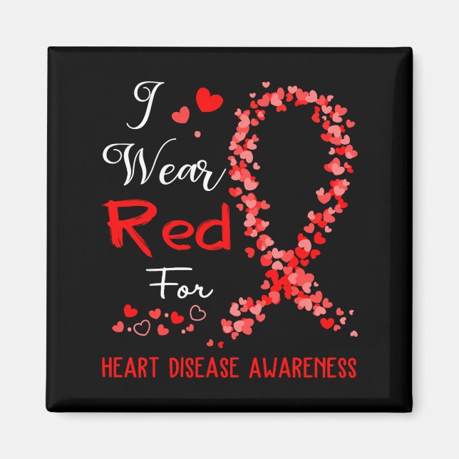 I Wear Red For Heart Disease Awareness  Magnet (Framsidan)