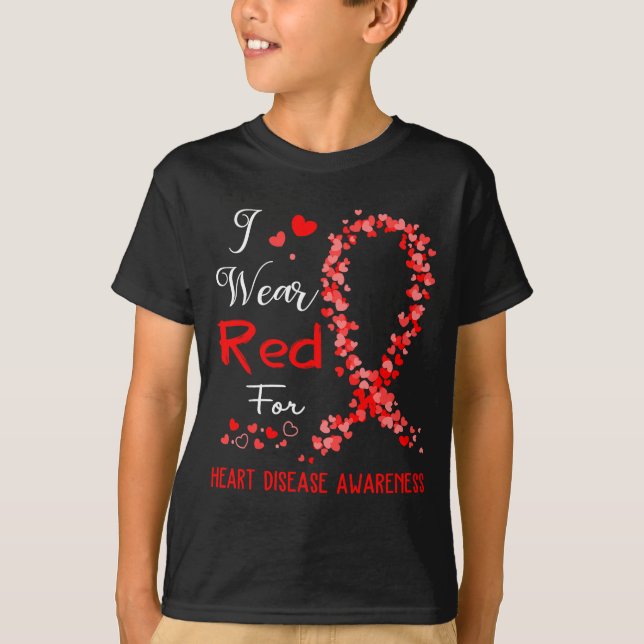 I Wear Red For Heart Disease Awareness  T Shirt (Framsida)
