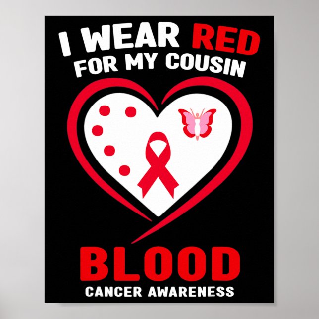I Wear Red For My Cousin Blood Cancer Awareness  Poster (Framsidan)