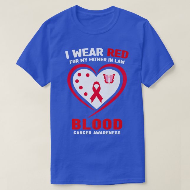 I Wear Red For My Father In Law Blood Cancer Aware T Shirt (Design framsida)