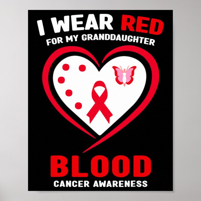 I Wear Red For My Granddaughter Blood Cancer Aware Poster (Framsidan)