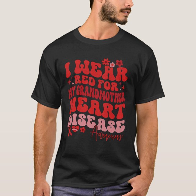I Wear Red For My Grandmother Heart Disease Saying T Shirt (Framsida)