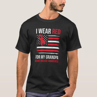 I Wear Red For My Grandpa Heart Disease Awareness T Shirt