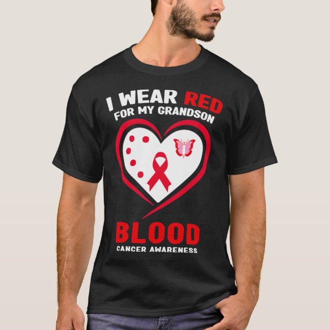 I Wear Red For My Grandson Blood Cancer Awareness  T Shirt (Framsida)