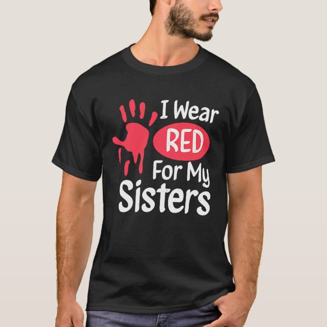I Wear Red For My Sisters Native American Cherokee T Shirt (Framsida)