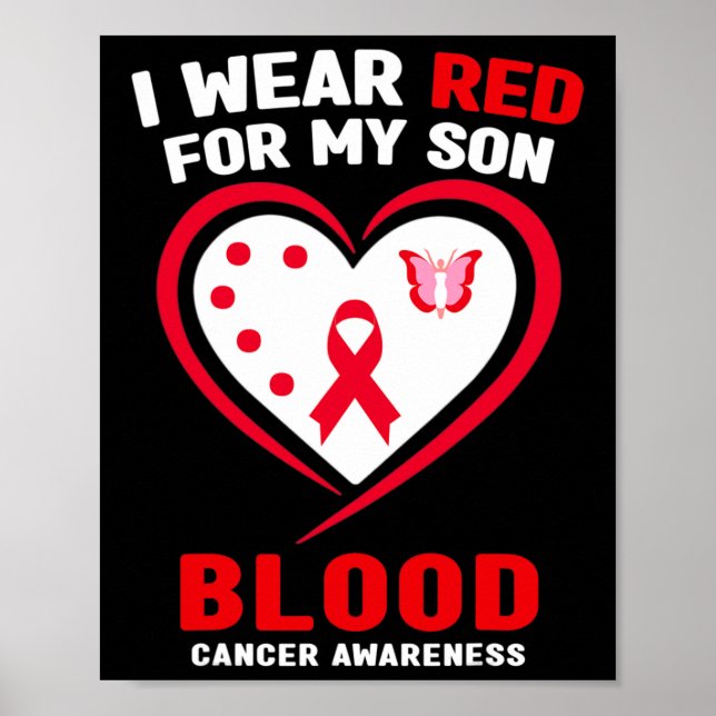I Wear Red For My Son Blood Cancer Awareness  Poster (Framsidan)