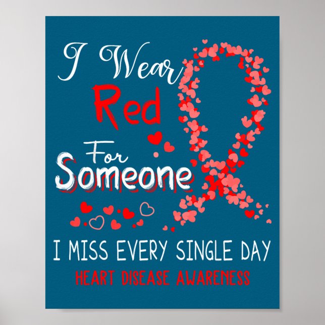 I Wear Red For Someone Heart Disease Awareness  Poster (Framsidan)