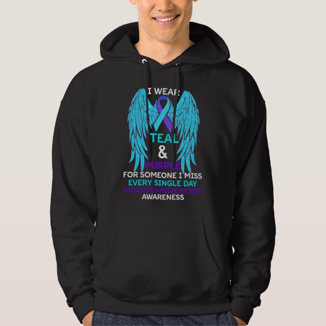 I Wear Teal & Purple For Someone Suicide Awareness Hoodie (Framsida)