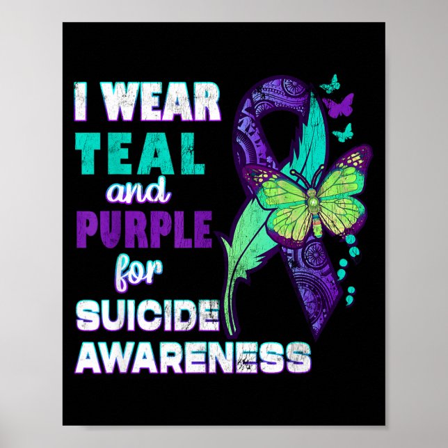 I Wear Teal Purple For Suicide Awareness You Women Poster (Framsidan)