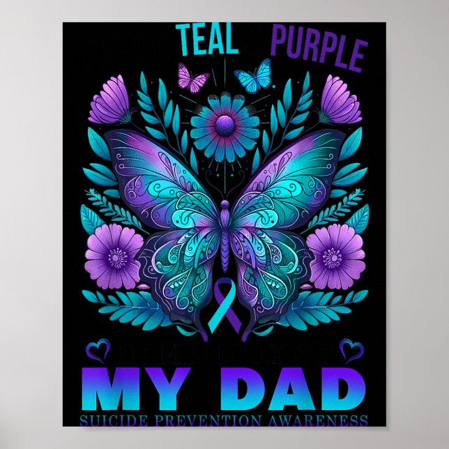 I Wear Teal Purple In Memory Of My Dad Suicide Awa Poster (Framsidan)