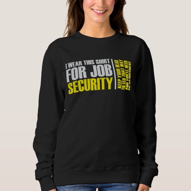 i wear this  for job security chiropractic  2 t shirt (Framsida)