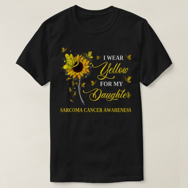 I Wear Yellow For My Daughter Sarcoma Cancer Aware T Shirt (Design framsida)
