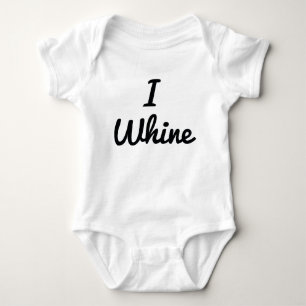 I Whine T-shirt