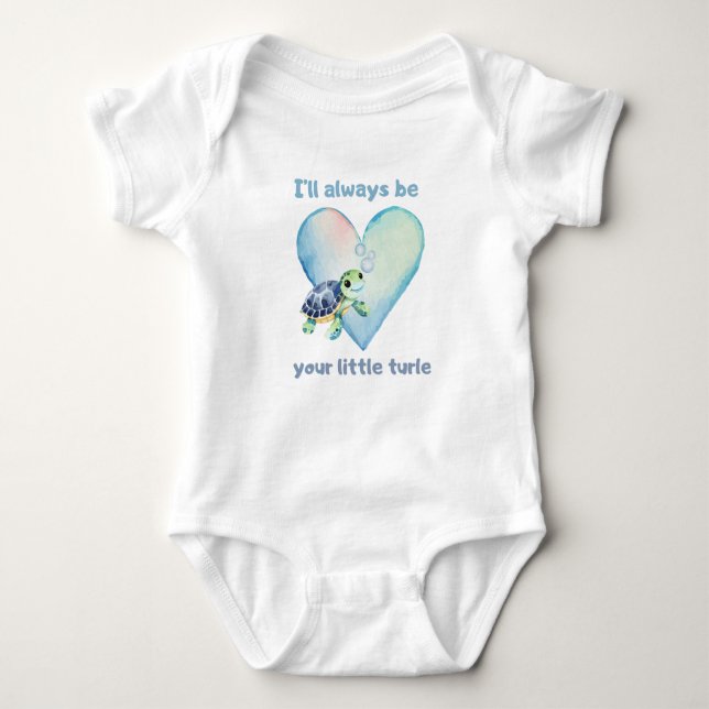 I will alway be your little turtle - baby bodysuit t shirt (Framsida)