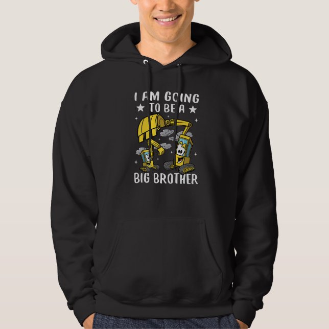 I will be a big brother baby announcement excavato hoodie (Framsida)