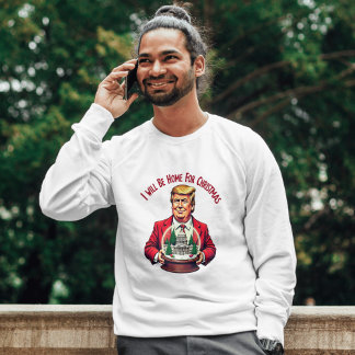 I Will Be Home for Christmas" Long-Sleeve Shirt T