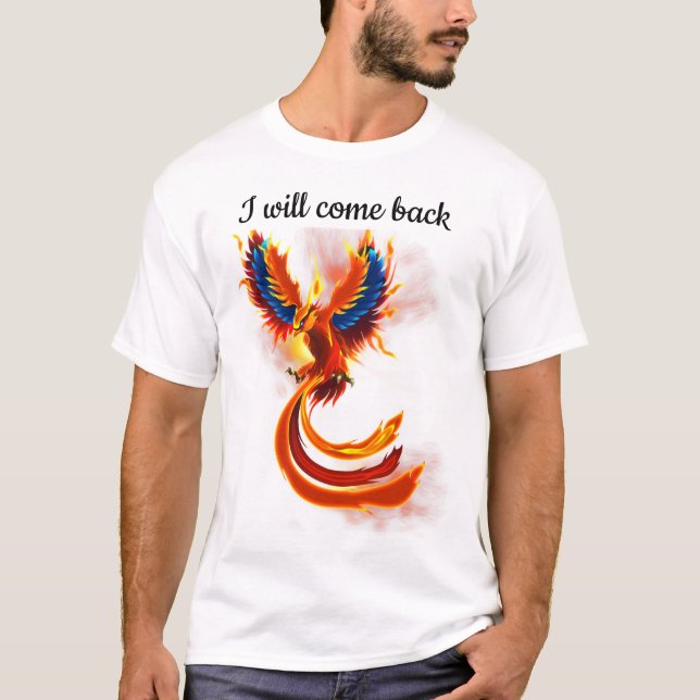 I will come back 2 t shirt (Framsida)