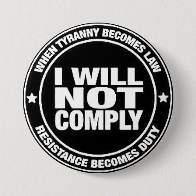 I Will Not Comply Knapp (Framsida)