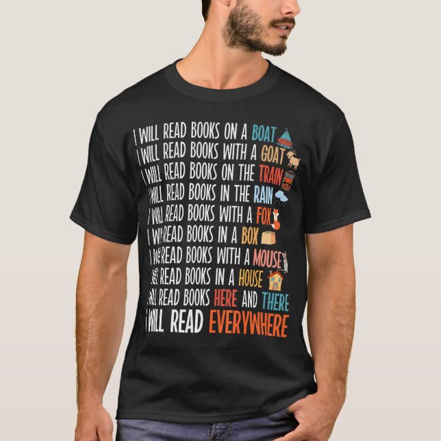 I Will Read Books On A Boat  Everywhere Reading Bo T Shirt (Framsida)
