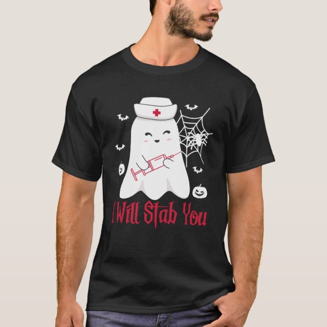 I Will Stab You Nurse Halloween Ghost Costume T Shirt (Framsida)