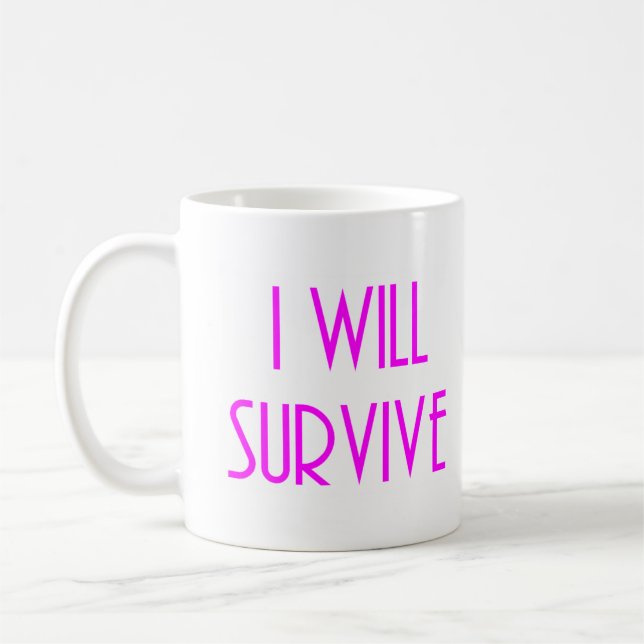 I will survive kaffemugg (Vänster)