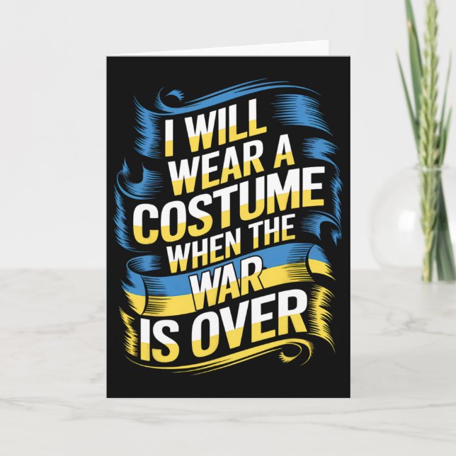I Will Wear A Costume When The War Is Over  Kort (Framsida)