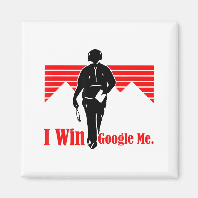 I Win Google Me Motivational Retro Silhouette Shir Magnet (Framsidan)