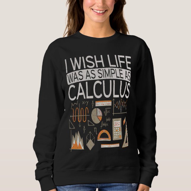 I Wish Life Was As Simple As Calculus  Math T Shirt (Framsida)