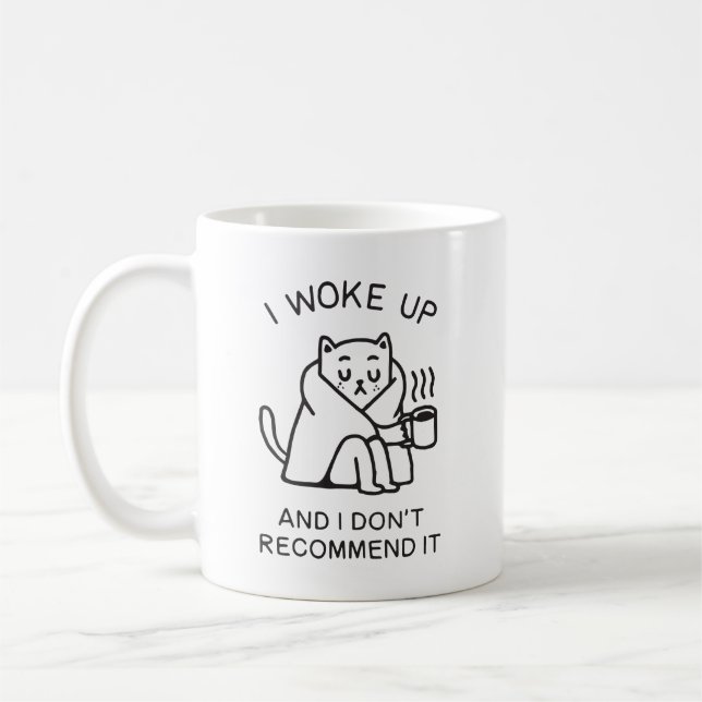 I woke up and I don't recommend it funny cat Kaffemugg (Vänster)