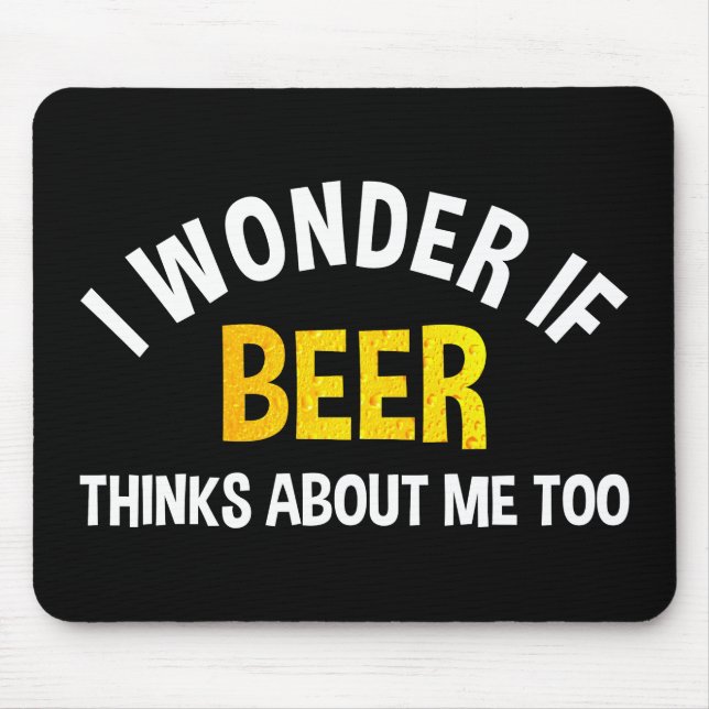 I Wonder If Beer Thinks About Me Too Musmatta (Framsidan)