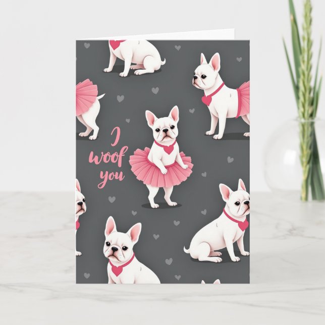 I Woof You French Bulldog Card Kort (Framsida)