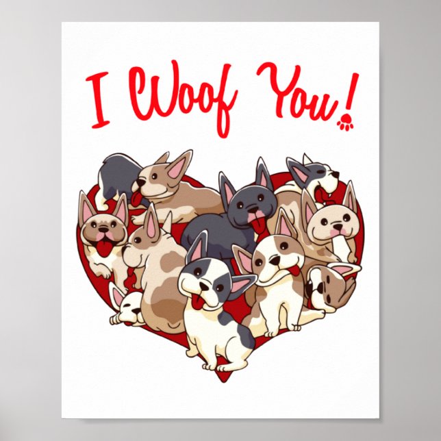 I Woof You French Bulldog Dog Heart Shape Valentin Poster (Framsidan)