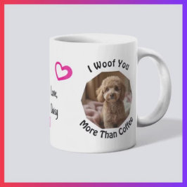 I woof you more than coffee Dog Mom Love Photo Kaffemugg