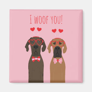 I Woof You Valentines day Great dane Hundar Magnet