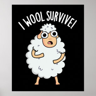 I Wool Överlever Funny Sheep Pun Mörk BG Poster