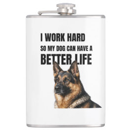 I Work Hard for My German Shepherd Fickplunta