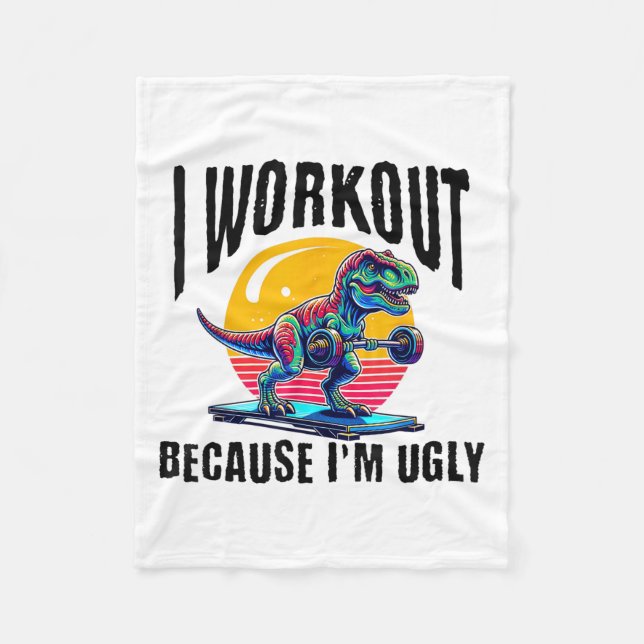 I Workout Because I'm Ugly Motivational  Fleecefilt (Framsidan)