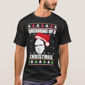 I&x27;M DREAMING OF A DWIGHT CHRISTMAS Ugly Julaft T Shirt