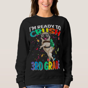 I&x27;m Redo för att krossa 3rd Klass Pug tillbaka T Shirt