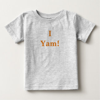 I Yam T-Shirt
