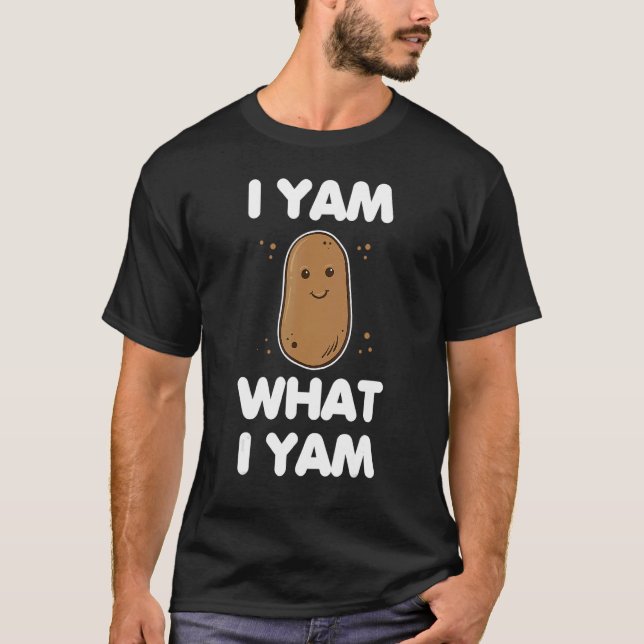 I Yam What I Yam Clothing Men Women  Thanksgiving T Shirt (Framsida)