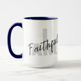IAM Faithful Mugg