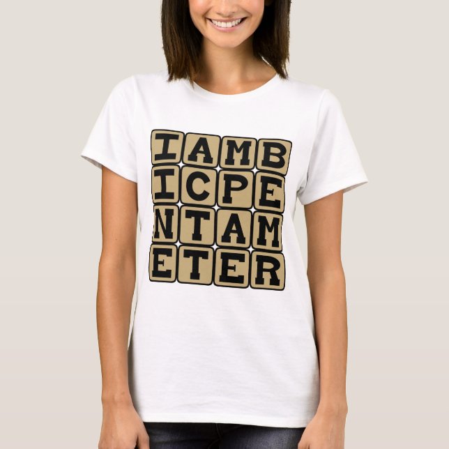 Iambic Pentameter, Sonnet Scheme T-shirt (Framsida)