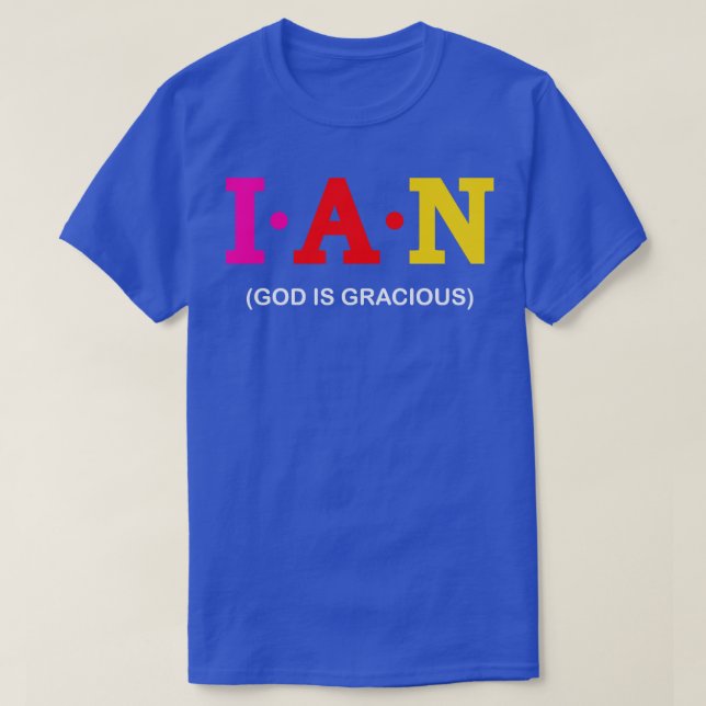 Ian Gud är Gracious T Shirt (Design framsida)