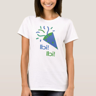 Ibi! Ibi! T Shirt