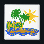 Ibiza State of Mind magnet<br><div class="desc">En magnet för dem som kärlek Ibiza.</div>